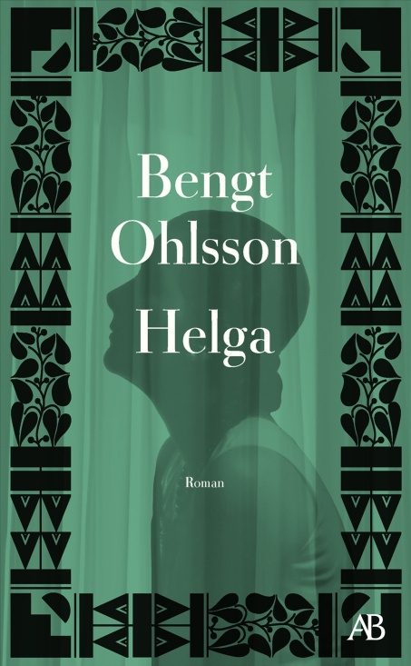 Bengt Ohlsson - Helga