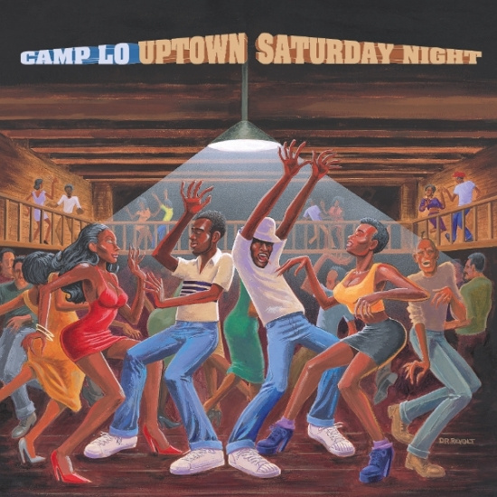 Camp Lo - Uptown Saturday Night