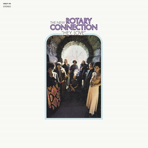 The New Rotary Connection - Hey Love
