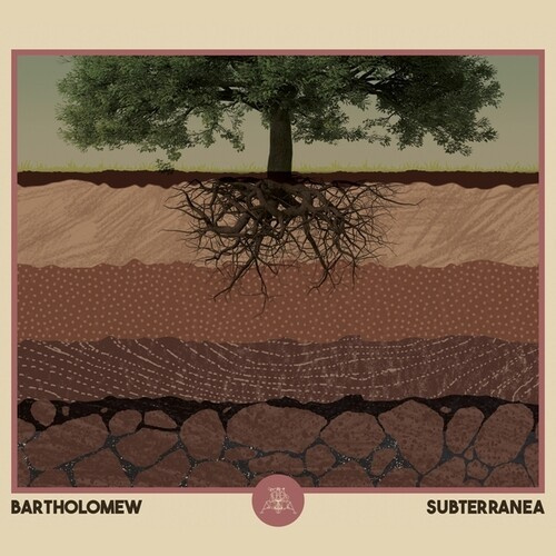 Bartholomew - Subterranea