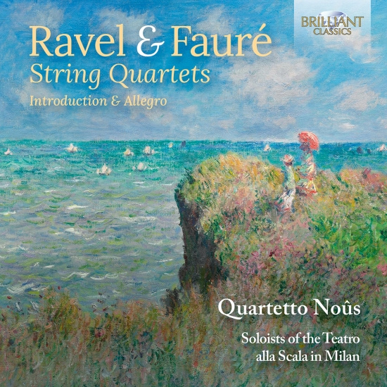 Quartetto Nous - Ravel & Faure: String Quartets