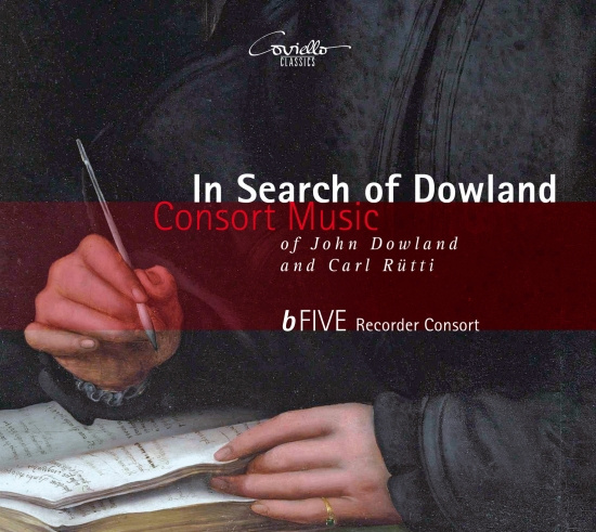 B-Five Recorder Consort - In Search Of Dowland - Consort Musi