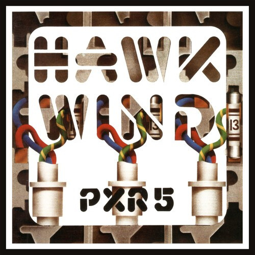 Hawkwind - P.X.R.5