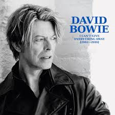 David Bowie - I Can't Give Everything Away (2002 - 2016) 13 CD Boxset