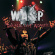 W.A.S.P. - Double Live Assassins (2 Cd) W.A.S.P. - Double Live Assassins (2 Cd)