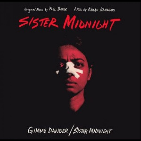 Paul Banks - Gimme Danger / Sister Midnight