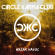 Circle Karma Club - Wreak Havoc Circle Karma Club - Wreak Havoc