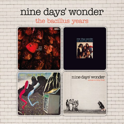 Nine Days' Wonder - The Bacillus Years