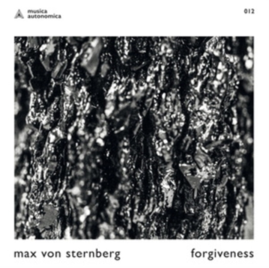 Max Von Sternberg - Forgiveness Ep