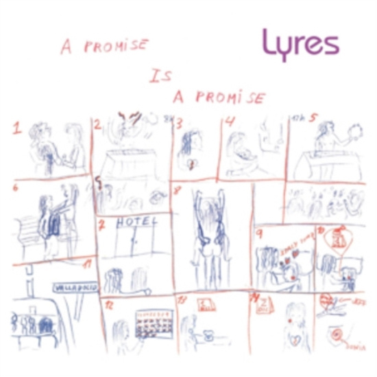 Lyres - A Promise Is A Promise