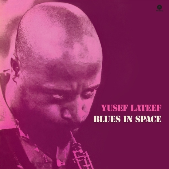Yusef Lateef - Blues In Space