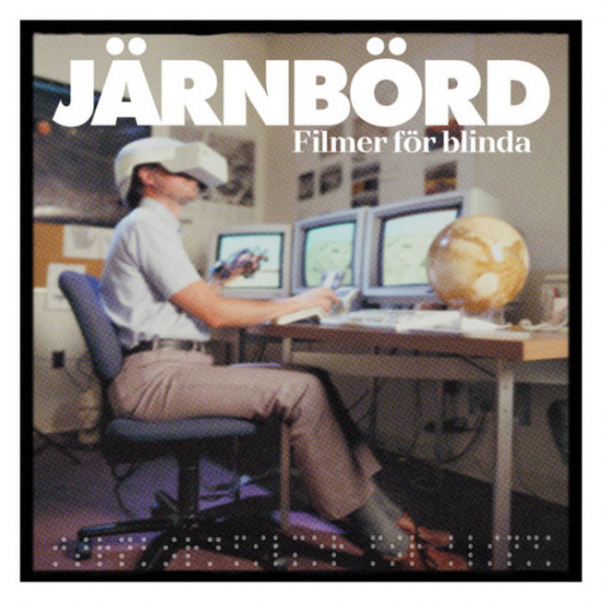Järnbörd - Filmer För Blinda (Vinyl LP)