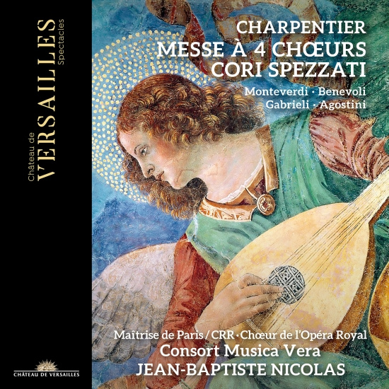 Charpentier M-A - Messe A 4 Choeurs - Cori Spezzati