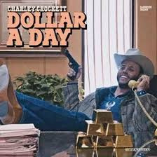Charley Crockett - Dollar A Day