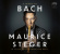 Maurice Steger La Cetra Barockorch - A Tribute To Bach Maurice Steger La Cetra Barockorch - A Tribute To Bach