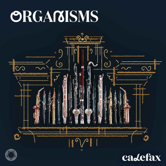 Calefax - Organisms