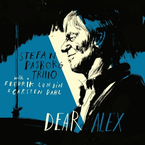 Pasborg Stefan Trio - Dear Alex