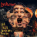 Destruction - All Hell Breaks Loose (2 Lp Splatte Destruction - All Hell Breaks Loose (2 Lp Splatte