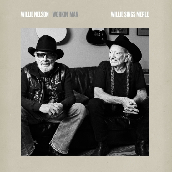 Nelson Willie - Workin' Man: Willie Sings Merle
