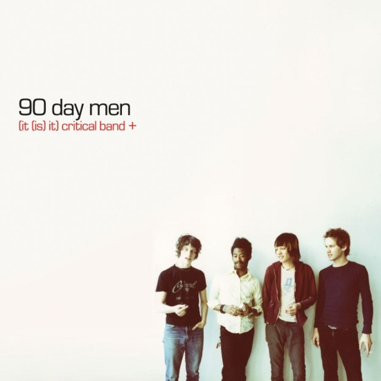 90 Day Men - (It (Is) It) Critical Band + (Y2k 2