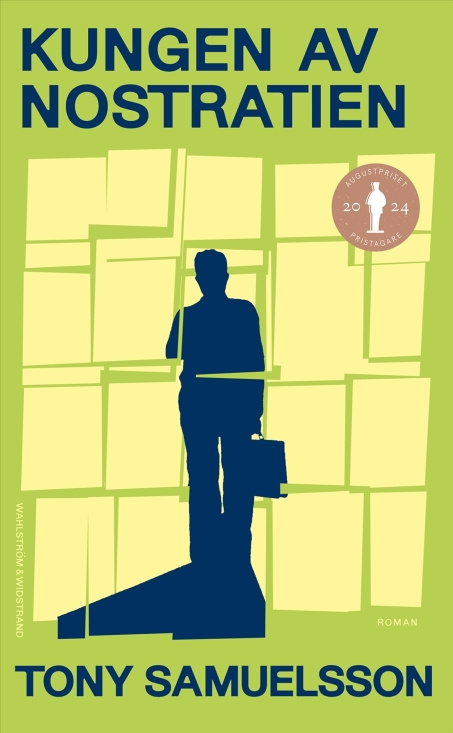 Tony Samuelsson - Kungen Av Nostratien