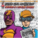 Chali 2Na & Krafty Kuts - Adventures Of A Reluctant Superhero Chali 2Na & Krafty Kuts - Adventures Of A Reluctant Superhero