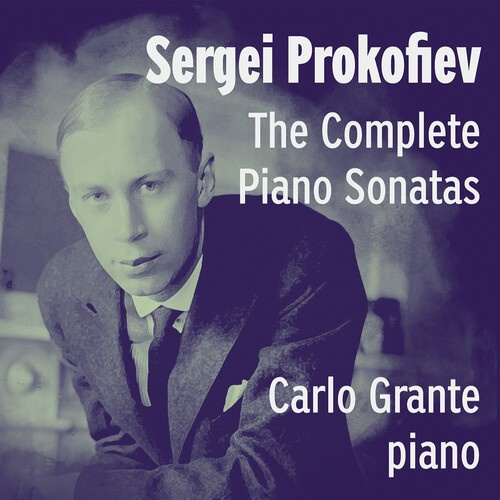 Sergey Prokofiev - The Complete Piano Sonatas