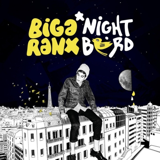 Biga Ranx - Night Bird