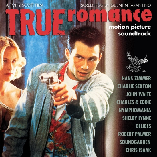 Various Artists - True Romance--Motion Picture Soundt