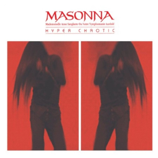 Masonna - Hyper Chaotic