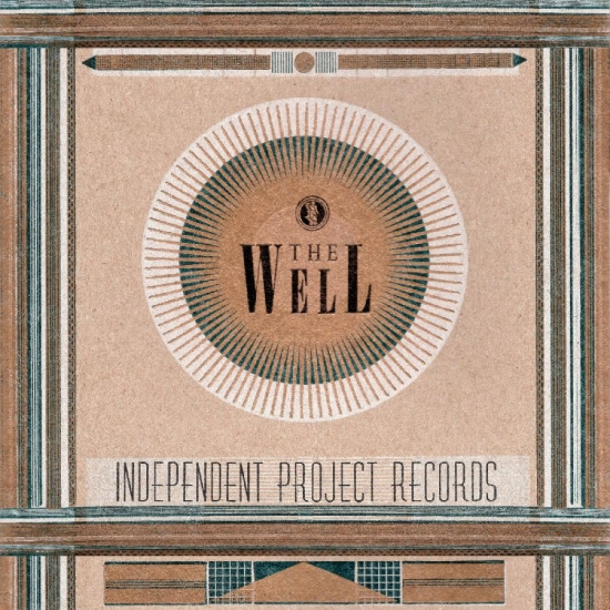 Various Artists - The Well - The Independent Project
