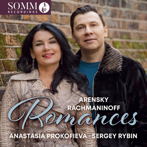 Anastasia Prokofieva Sergey Rybin - Arensky & Rachmaninoff: Romances