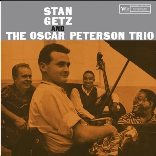 Stan Getz Oscar Peterson Trio - Stan Getz And The Oscar Peterson Tr