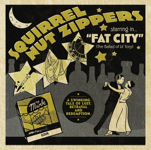 Squirrel Nut Zippers - Squirrel Nut Zippers Starring In Fa