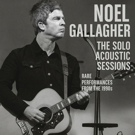 Gallagher Noel - Solo Acoustic Sessions The