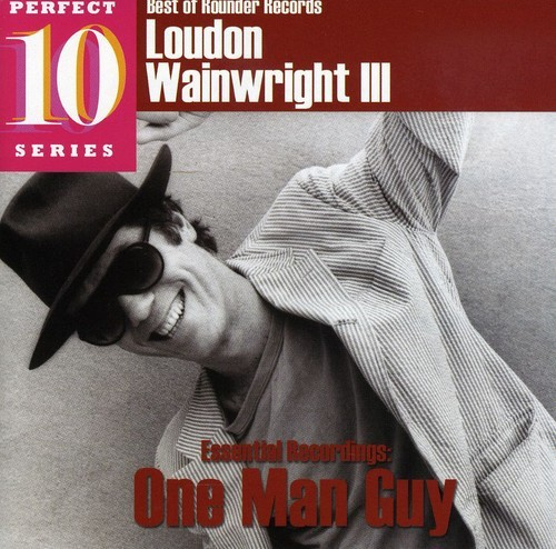 Loudon Wainwright III - One Man Guy