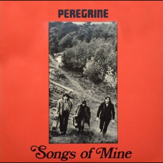 Peregrine - Songs Of Mine