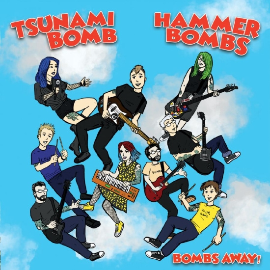 Tsunami Bomb & The Hammerbombs - Bombs Away!