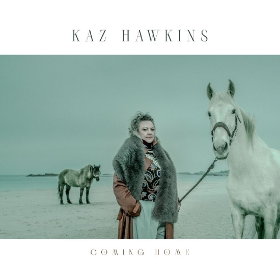 Kaz Hawkins - Coming Home