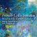 Marina Tarasova Ivan Sokolov - French Cello Sonatas, Vol. 4 - Magn Marina Tarasova Ivan Sokolov - French Cello Sonatas, Vol. 4 - Magn