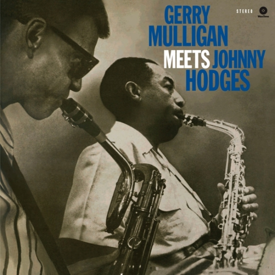 Gerry Mulligan & Johnny Hodges - Meets Johnny Hodges