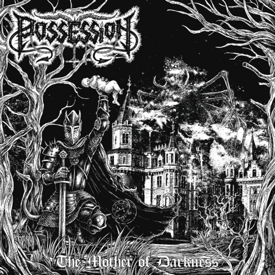 Possession - The Mother Of Darkness