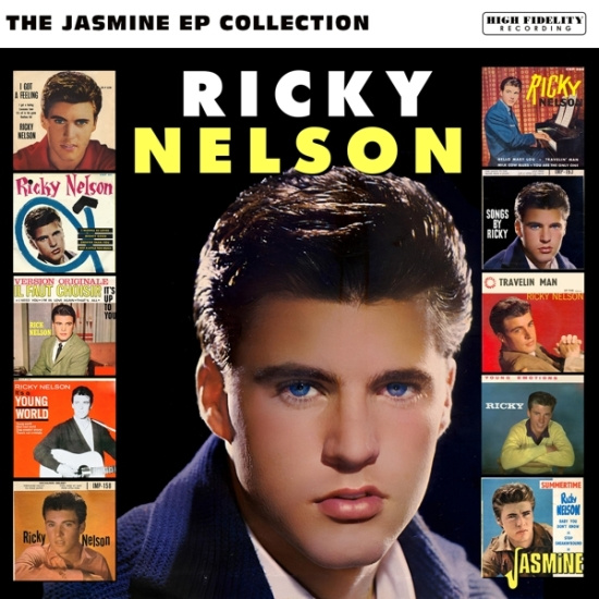 Ricky Nelson - The Jasmine Ep Collection