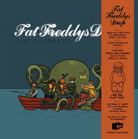 Fat Freddy's Drop - Based On A True Story (21St Anniver
