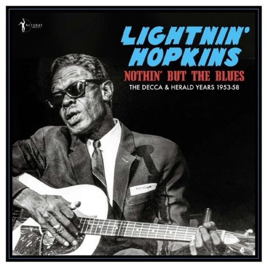 Lightnin' Hopkins - Nothin' But The Blues: The Decca &