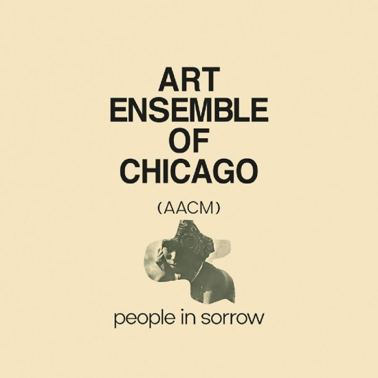 Art Ensemble Of Chicago - People In Sorrow