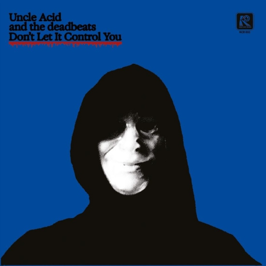 Uncle Acid And The Deadbeats - Don't Let It Control You (Red Vinyl