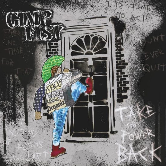 Gimp Fist - Take The Power Back