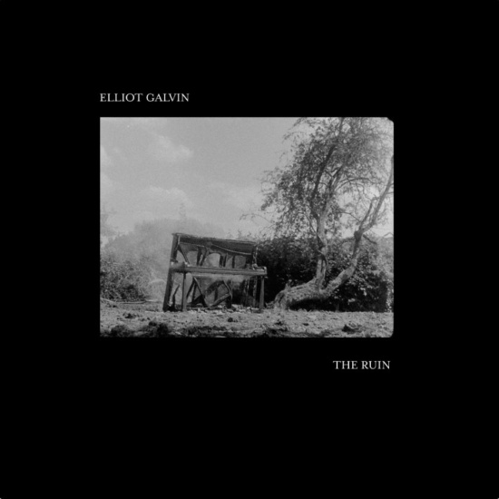 Galvin Elliot - Ruin The