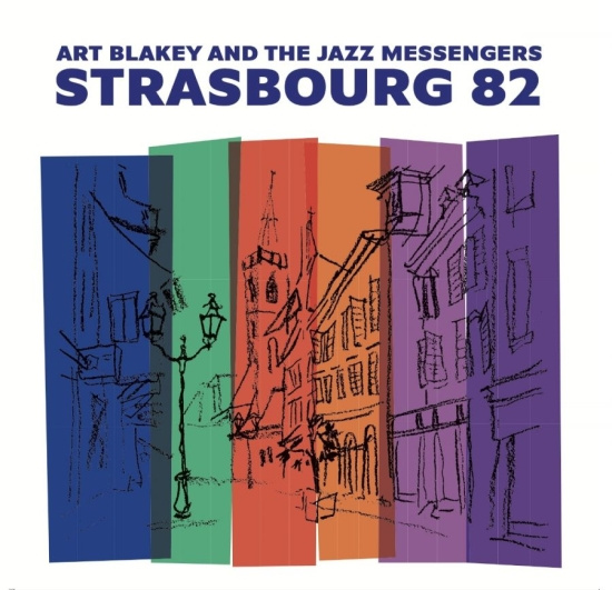 Blakey Art & Jazz Messengers - Strasbourg 82 (2 Cd)
